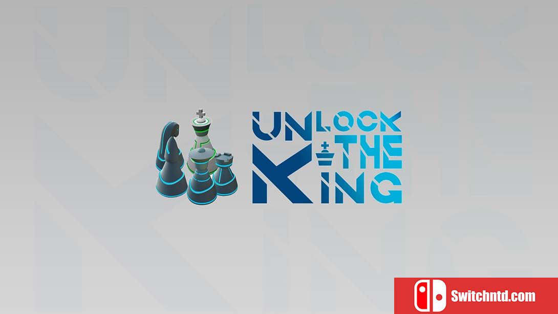 解锁国王 Unlock The King 英语_0