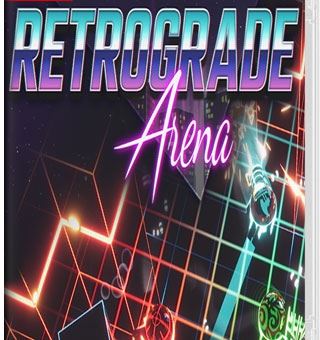 逆行竞技场 Retrograde Arena_0