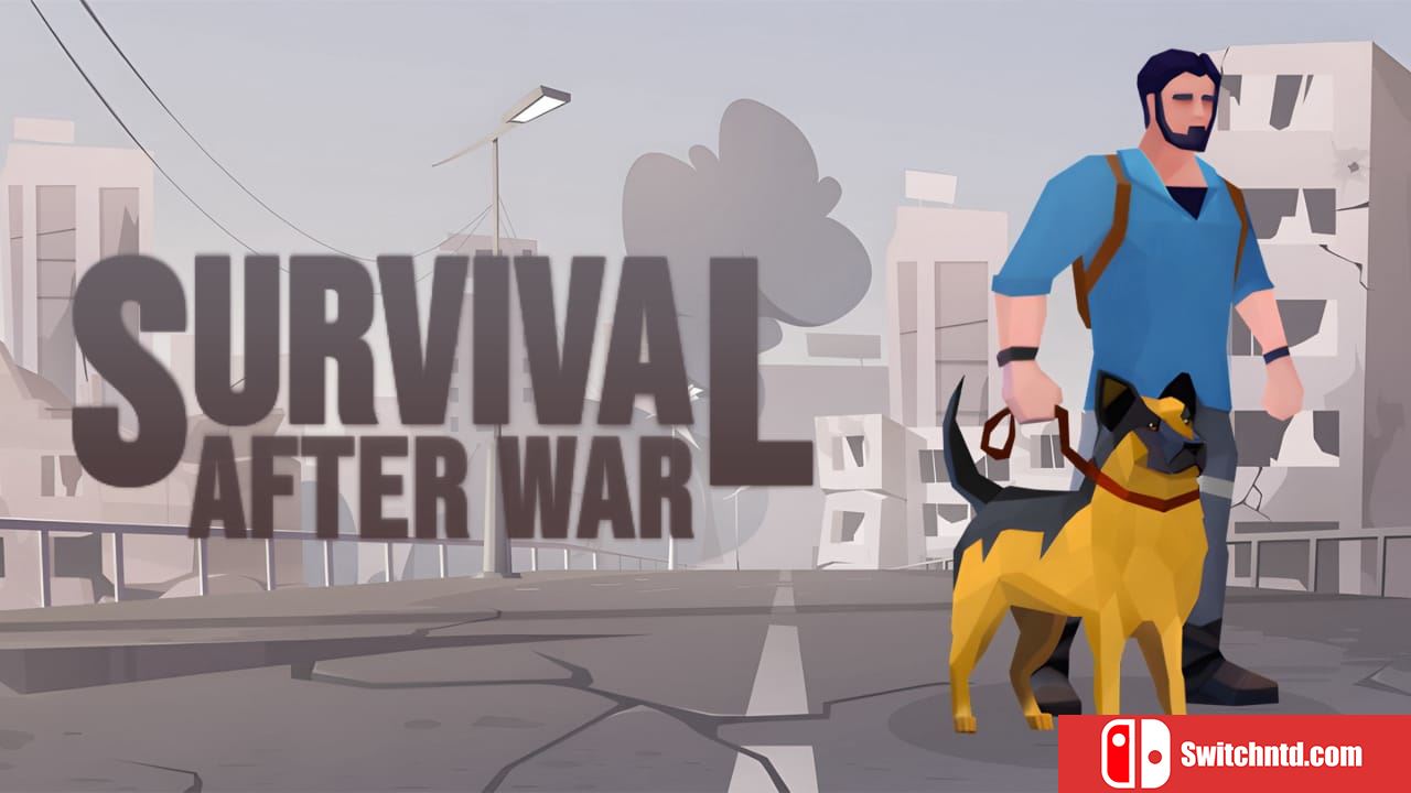 战后生存丨Survival after War_0