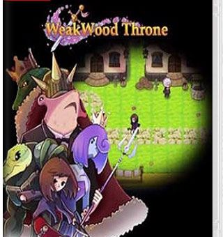 弱木王座 WeakWood Throne_0