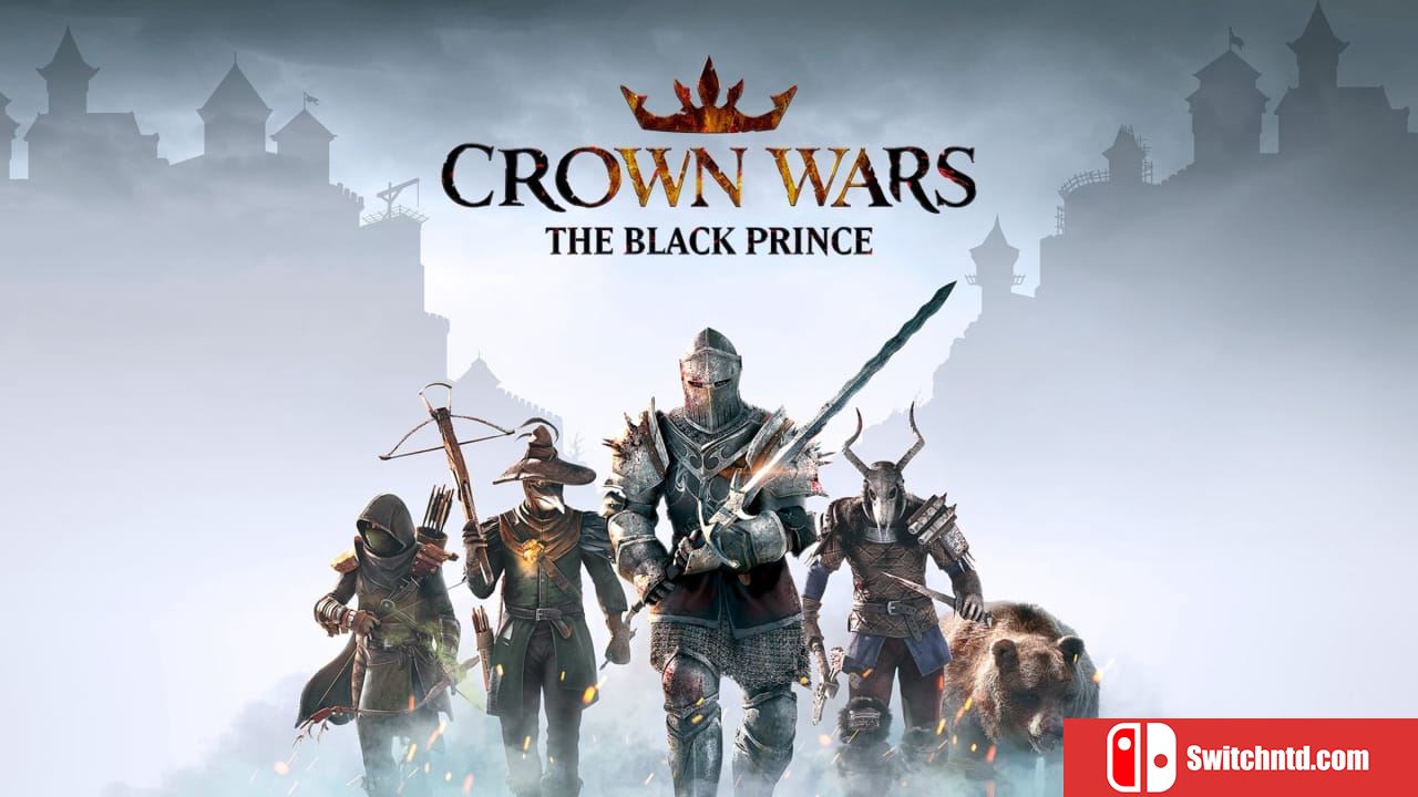 王冠之战：黑王子丨Crown Wars: The Black Prince_0