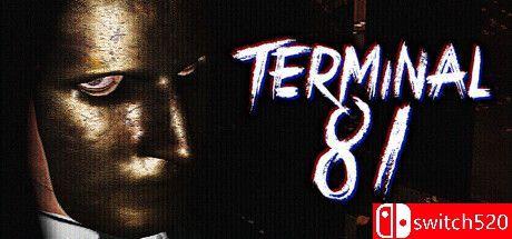 《81号航站楼（Terminal 81）》官方中文 TENOKE镜像版[CN/EN/JP][更新升级档]