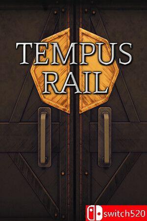 《时光列车（Tempus Rail）》TENOKE镜像版[EN]