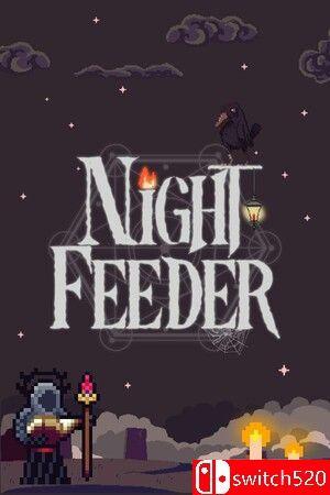 《夜间喂食者（Night Feeder）》Build 13903762 P2P硬盘版[EN]