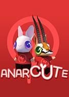 暴动萌军 Anarcute