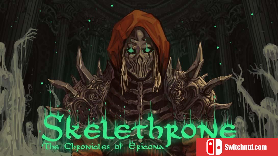 【美版】骸骨王座 埃里科纳编年史 .Skelethrone The Chronicles of Ericona 英语_0