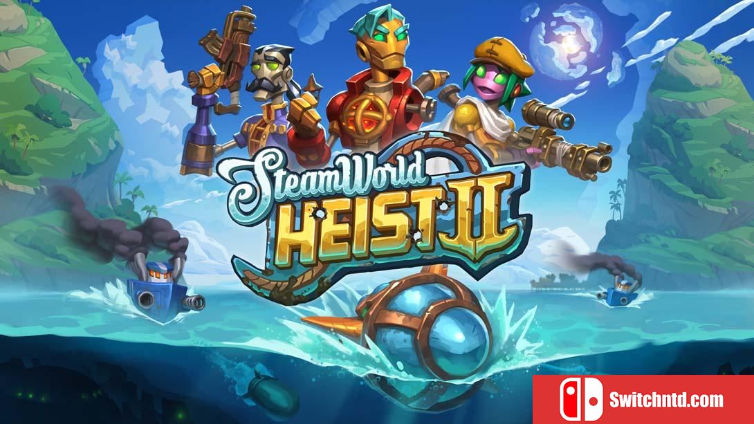 蒸汽世界大劫掠2 SteamWorld Heist II（1.5.1）金手指 金手指_0