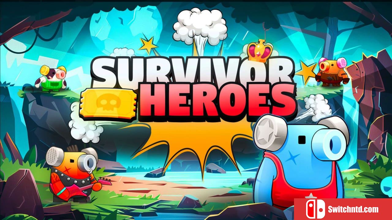 幸存英雄丨SURVIVOR HEROES_0