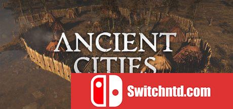 《古老城市（Ancient Cities）》TENOKE镜像版[EN]_0