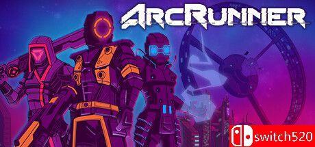 《ArcRunner（ArcRunner）》官方中文 FCKDRM镜像版[CN/TW/EN]_0