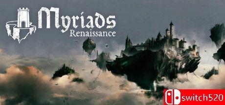 《无尽：新生（Myriads: Renaissance）》TENOKE镜像版[EN]_0