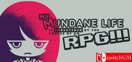 《我的平凡生活被RPG的典型情节威胁了！！！（Mundane Life Threatened RPG）》TENOKE镜像版[EN]