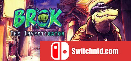 《私家侦探布罗格（BROK the InvestiGator）》官方中文 v1.3.0.1 I_KnoW镜像版[CN/EN/JP]_0