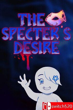 《幽灵的欲望（The Specter's Desire）》TENOKE镜像版[EN]