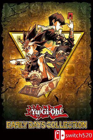 《游戏王：早期合集（Yu-Gi-Oh! EARLY DAYS COLLECTION）》TENOKE镜像版[EN/JP]