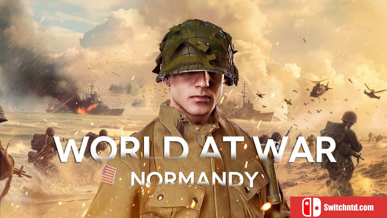 世界大战 诺曼底登陆丨World At War: Normandy_0